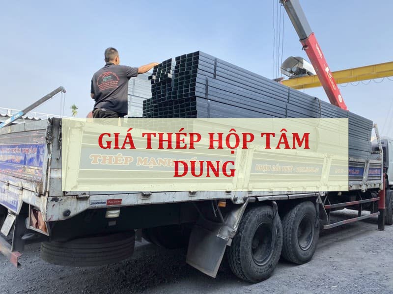 Giá thép hộp Tâm Dung rẻ nhất