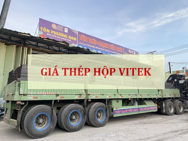 Giá thép hộp Vitek rẻ nhất