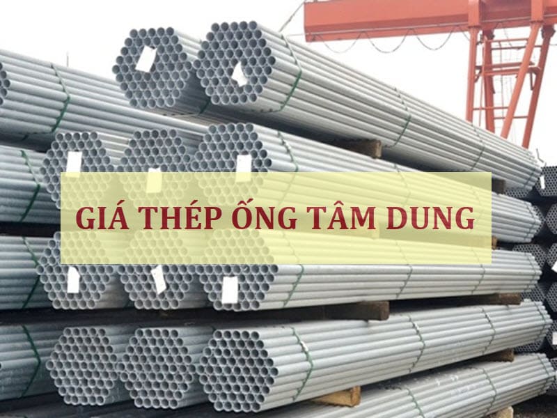 Giá thép ống Tâm Dung